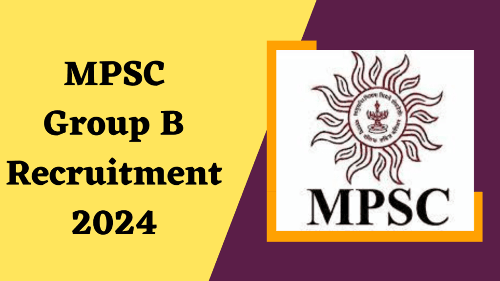 MPSC Group B Bharti 2024